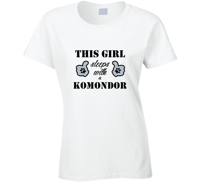 This Girl Sleeps With a Komondor Dog Lover T shirt
