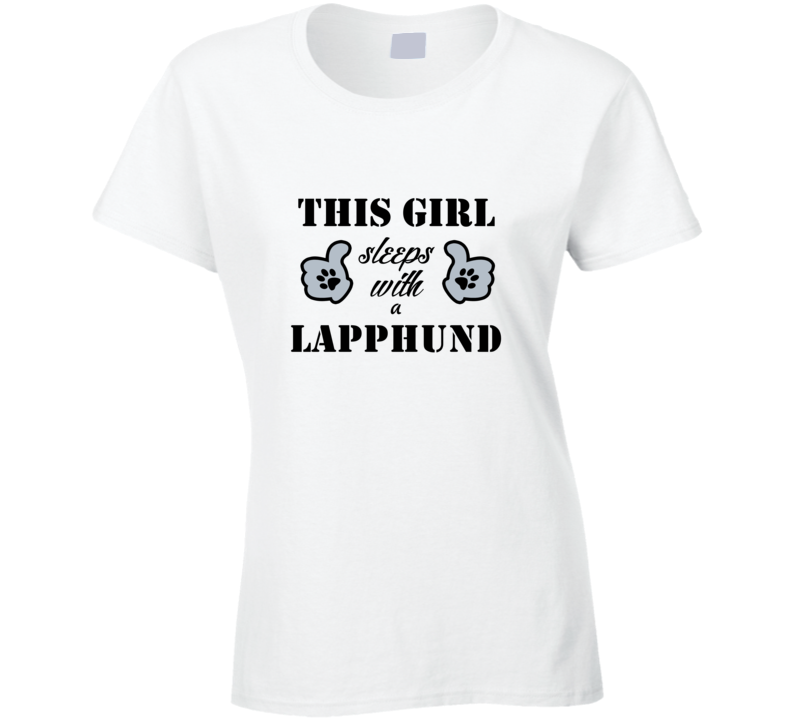 This Girl Sleeps With a Lapphund Dog Lover T shirt