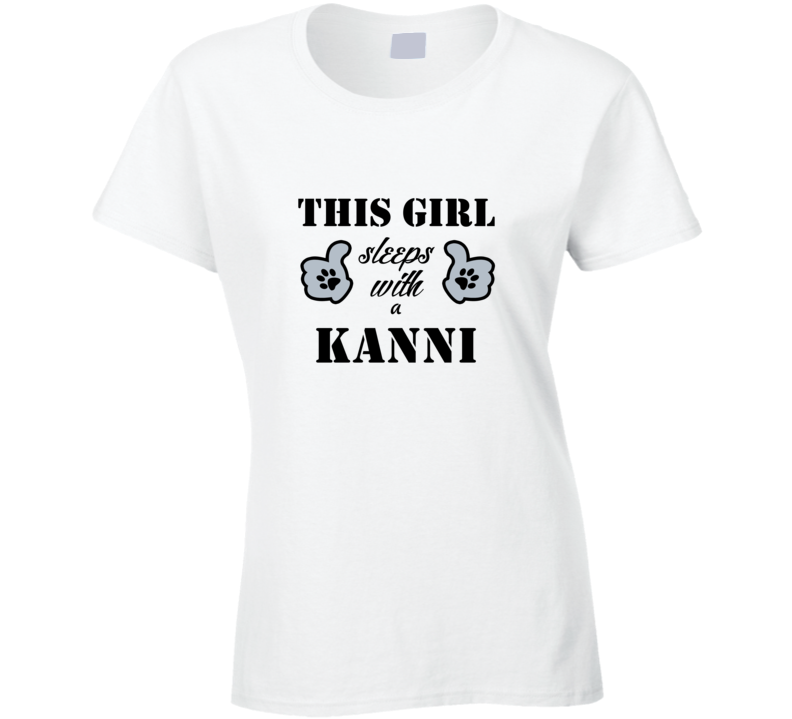 This Girl Sleeps With a Kanni Dog Lover T shirt