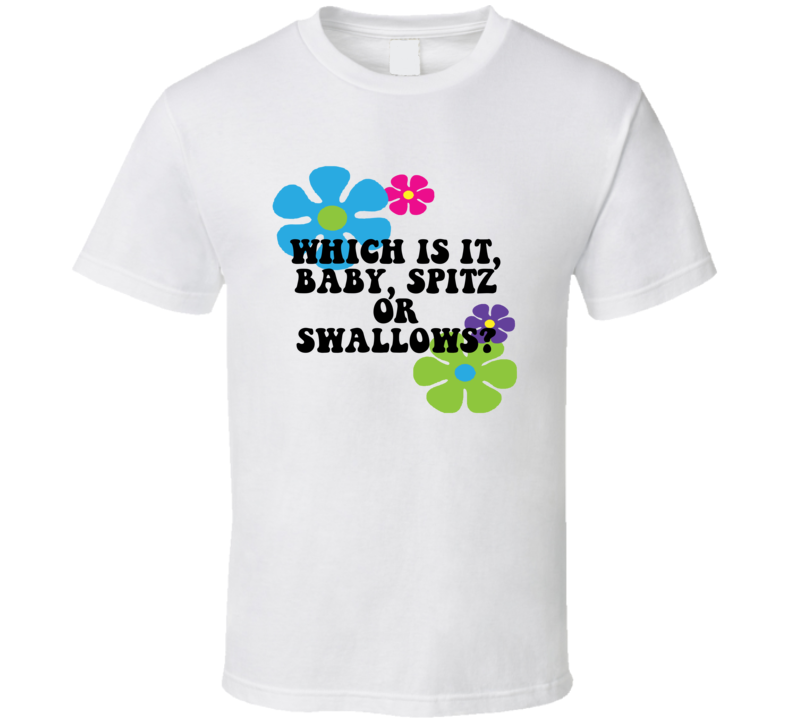 Austin Powers Flower Power Which Is It Baby Spitz Or Swallows Favorite
