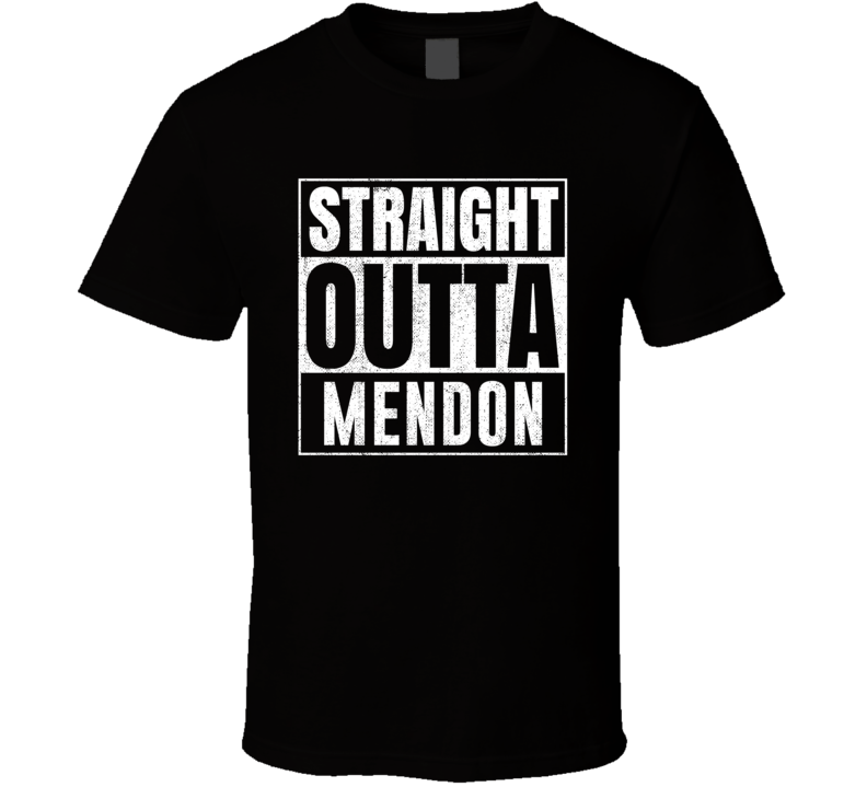 Straight Outta Mendon Illinois City Grunge Parody Cool T Shirt