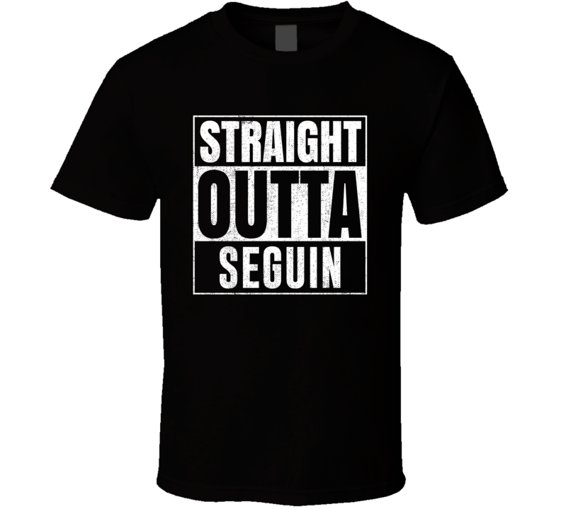 Straight Outta Seguin Texas City Grunge Parody Cool T Shirt