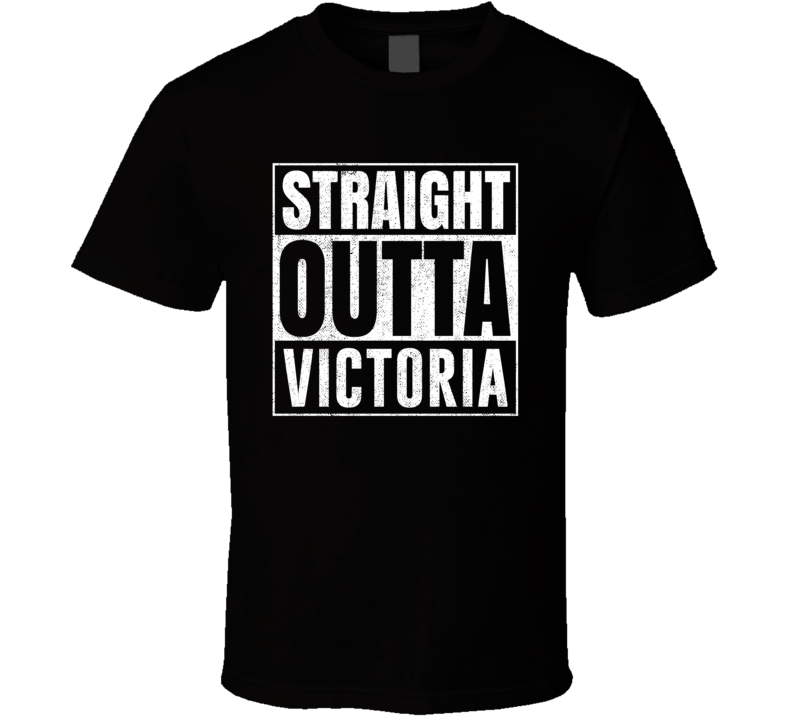 Straight Outta Victoria Texas City Grunge Parody Cool T Shirt
