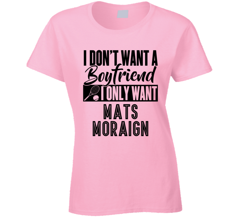 Mats Moraign Don&#039;t Want Boyfriend Only Tennis Player Germany Athl