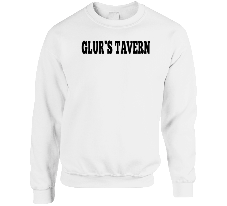 Glur's Tavern Nebraska's Most Historic Restaurant Crewneck Sweatshirt