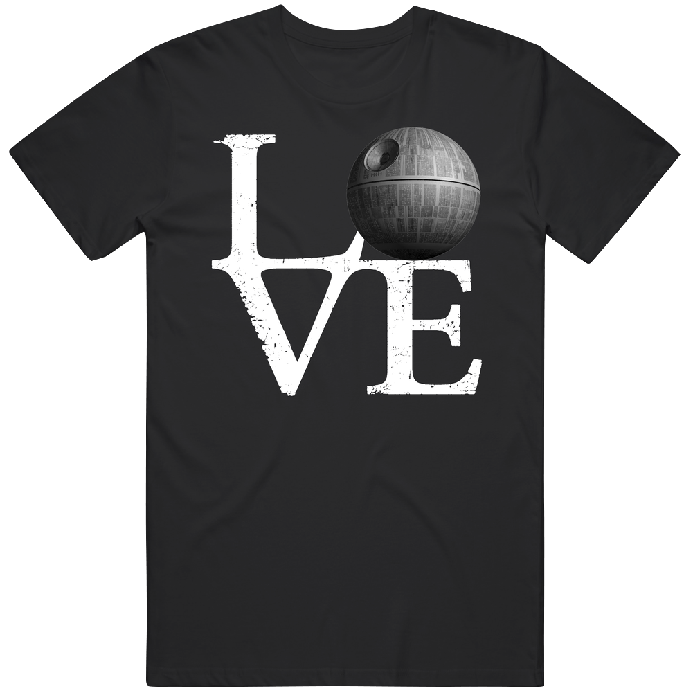 Love The Death Star Rogue One Star Wars T Shirt