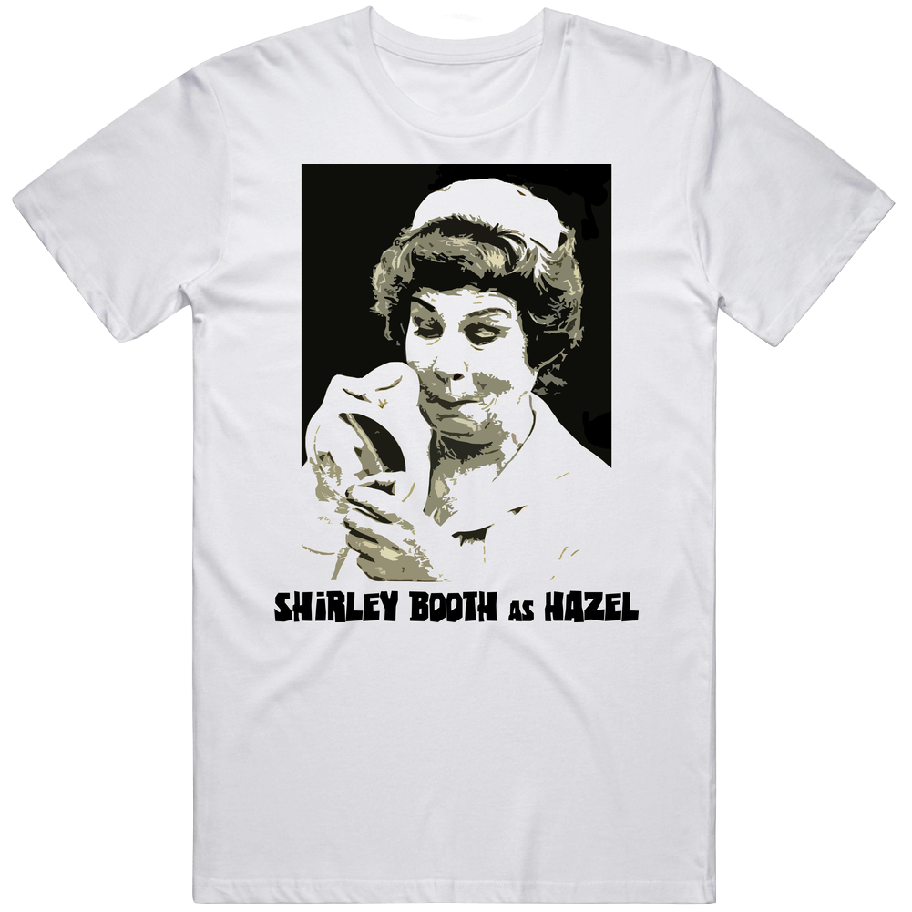 Hazel Tv Show T Shirt