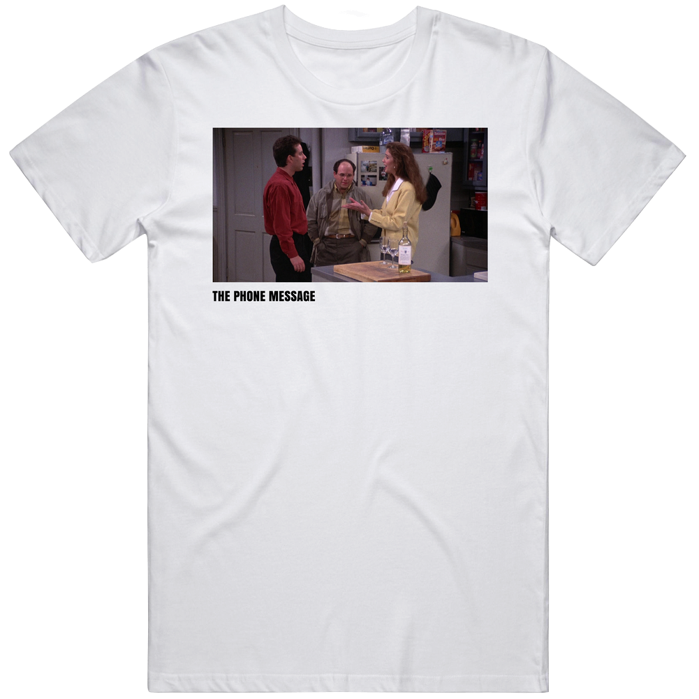 Seinfeld Episode Title The Phone Message Tv Show Fan T Shirt