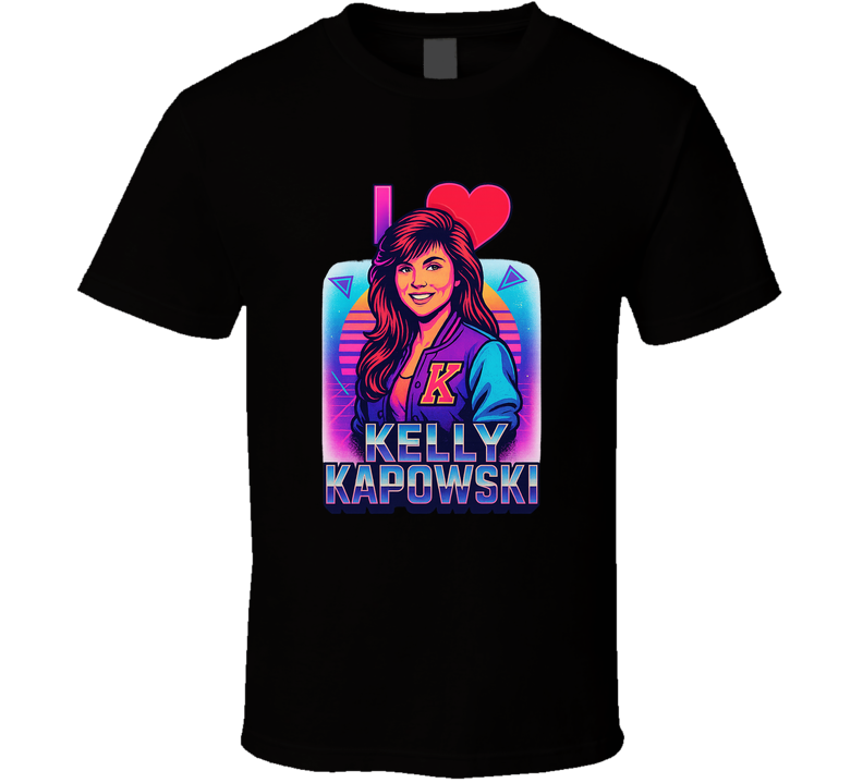 I Love Kelly Kapowski Saved By The Bell T Shirt