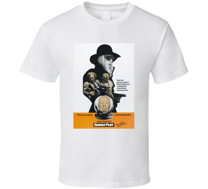 Family Plot Best Alfred Hitchcock Movie Fan T Shirt Family Plot Best Alfred Hitchcock Movie Fan T Shirt