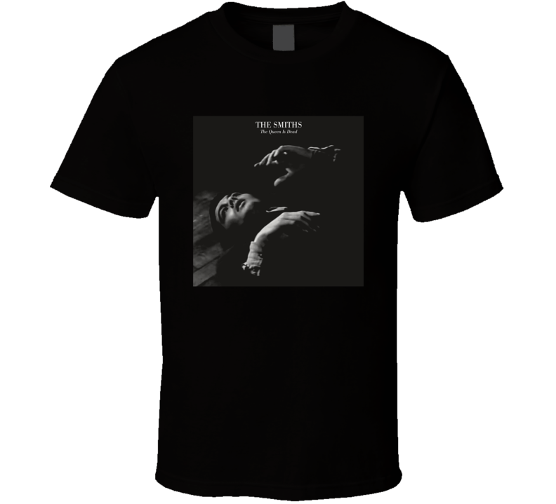 The Queen Is Dead Greatest Album Of All Time Music Fan T Shirt The Queen Is Dead Greatest Album Of All Time Music Fan T Shirt