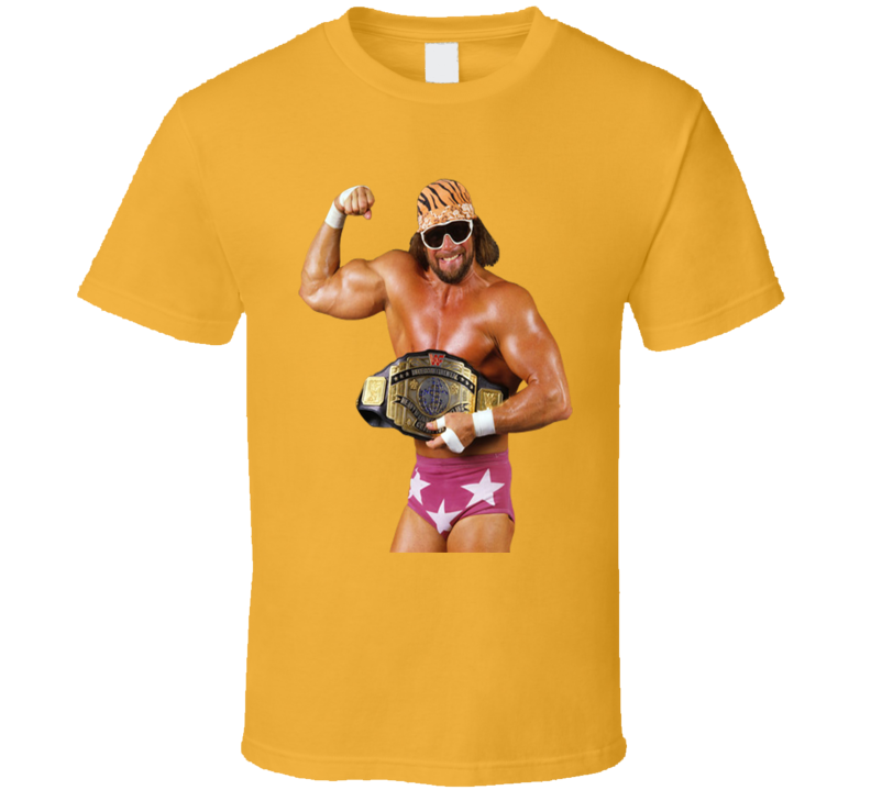 Macho Man Randy Savage Champion Belt Wrestling Retro Fan T Shirt Macho Man Randy Savage Champion Belt Wrestling Retro Fan T Shirt