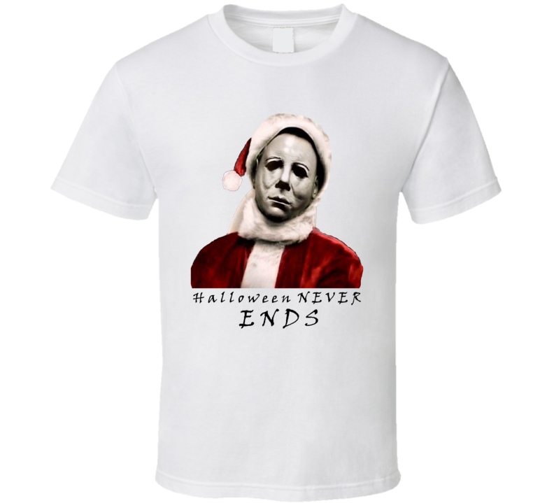 Michael Myers Santa Claus Halloween Never Ends Horror Movie Funny Christmas Gift Fan T Shirt