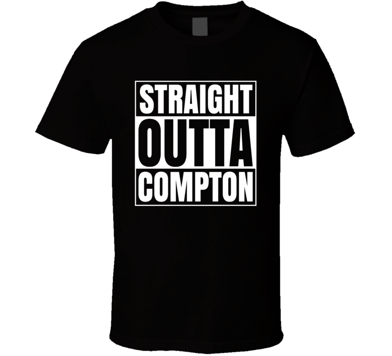 Straight Outta Compton Hip Hop Rap Movie La City Fan T Shirt Straight Outta Compton Hip Hop Rap Movie La City Fan T Shirt