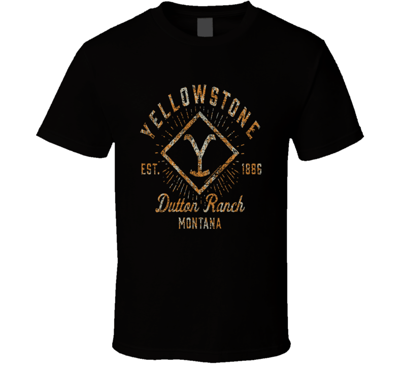 Yellowstone Tv Show Dutton Ranch Est 1886 Montana Fan T Shirt Yellowstone Tv Show Dutton Ranch Est 1886 Montana Fan T Shirt