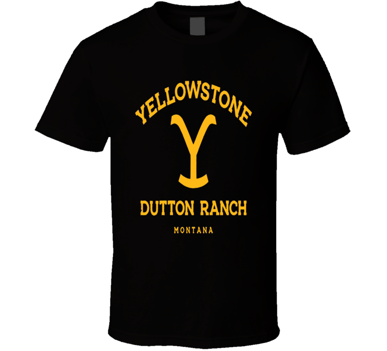Yellowstone Dutton Ranch Montana Tv Show Fan T Shirt Yellowstone Dutton Ranch Montana Tv Show Fan T Shirt