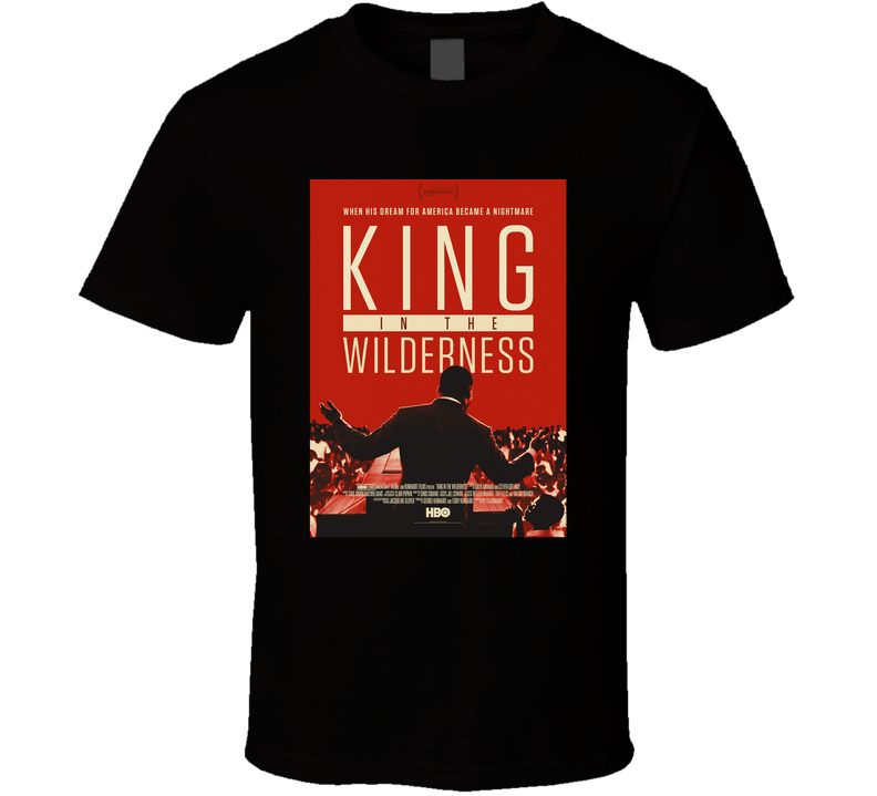 King In The Wilderness Documentary Movie Fan T Shirt