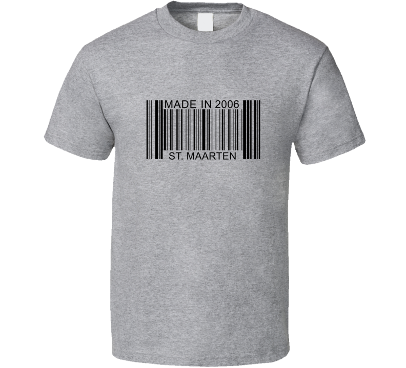 Made In 2006 In St Maarten Barcode Cool Country T Shirt