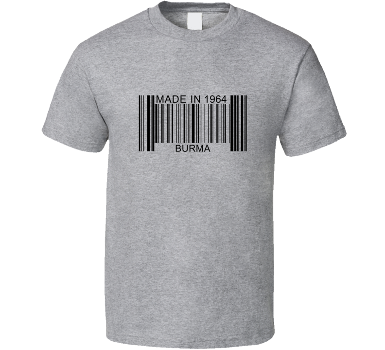 Made In 1964 In Burma Barcode Cool Country T Shirt