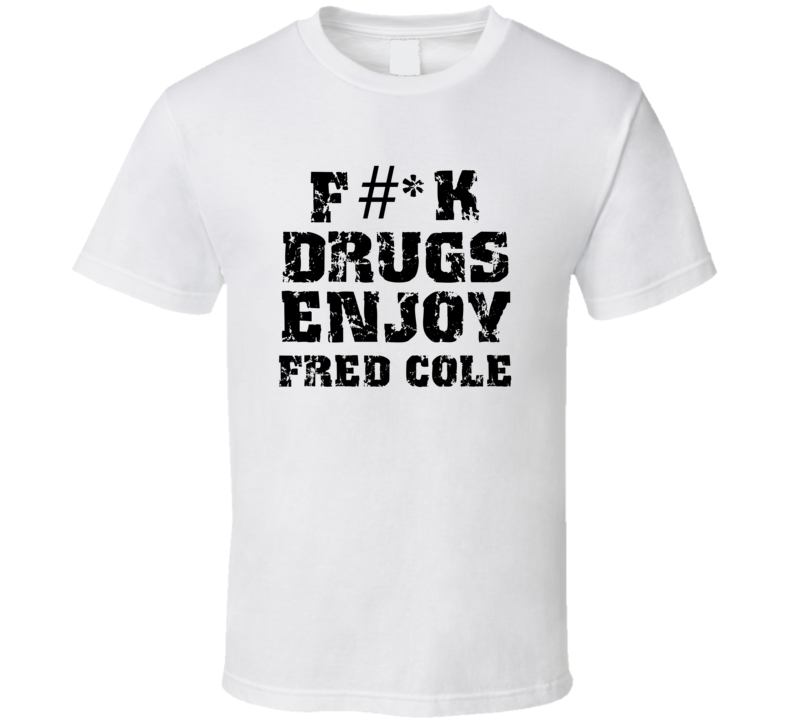 Fk Drugs Enjoy Fishing Hobbies T Shirt Fk Drugs Enjoy Fishing Hobbies T Shirt