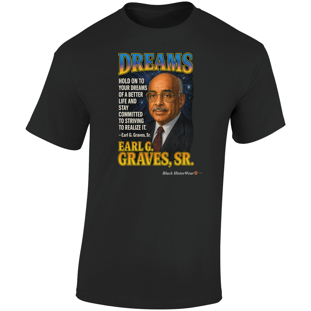 Earl G. Graves, Sr. T Shirt