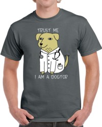 Trust Me I Am A Doctor T Shirt 30571857