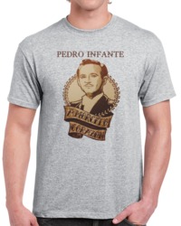 Pedro Infante Amorcito Corazon T Shirt 30628874
