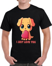 Puppy Dog I Just Love You T Shirt 33224277