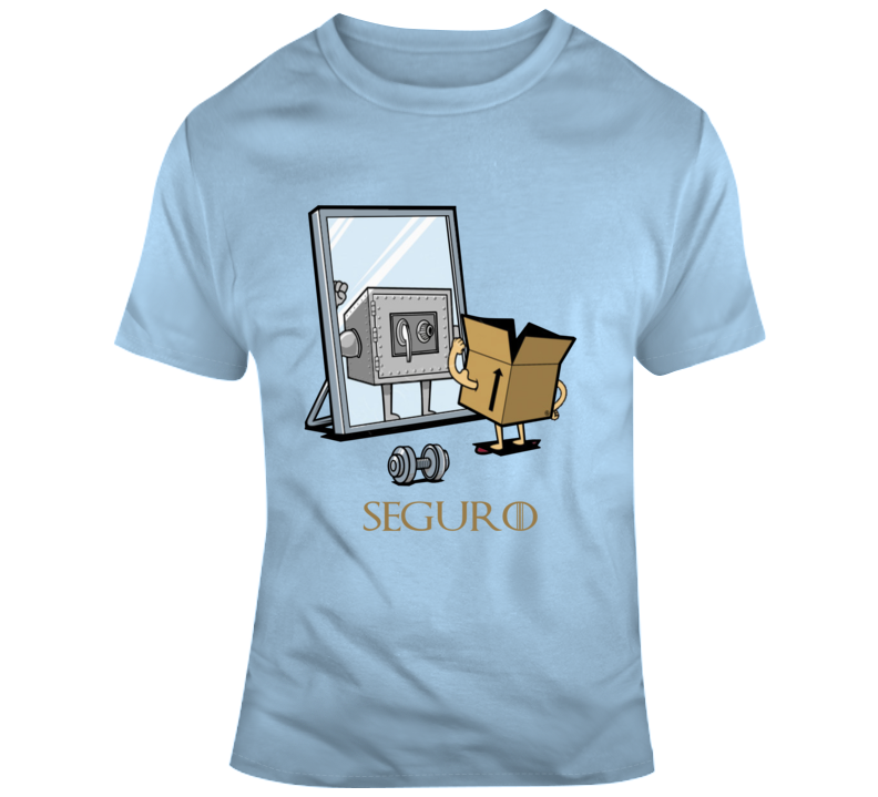 Seguro Caja Fuerte T Shirt