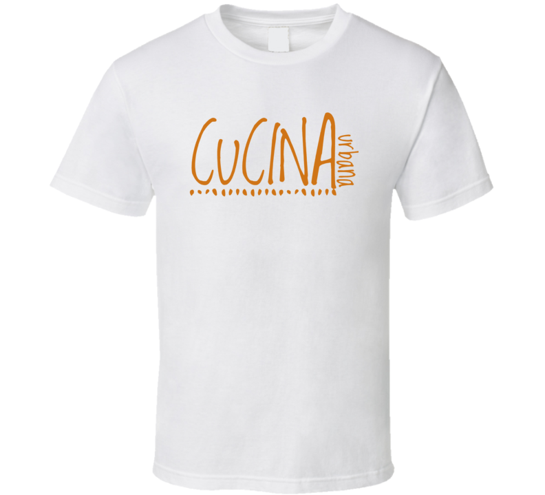 Cucina Urbana San Diego Restaurant T Shirt Cucina Urbana San Diego Restaurant T Shirt