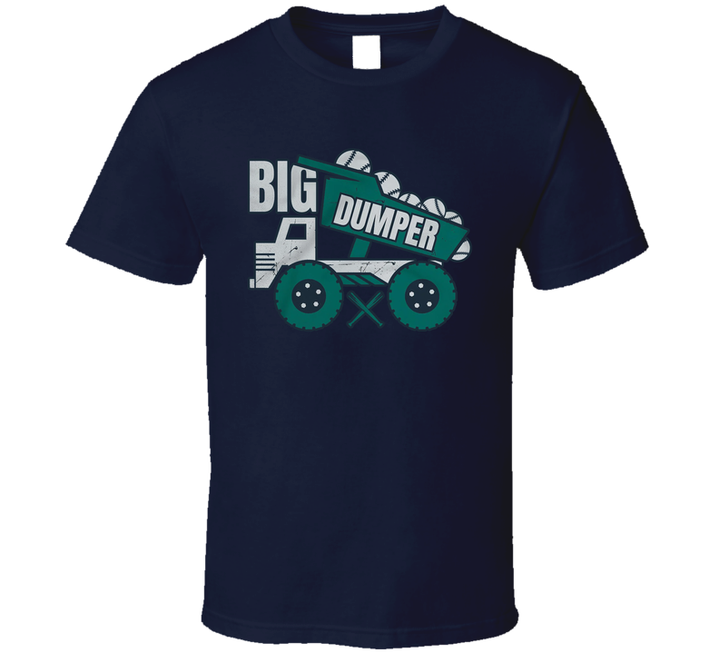 Big Dumper Cal Raleigh Seattle Baseball Fan T Shirt Big Dumper Cal Raleigh Seattle Baseball Fan T Shirt