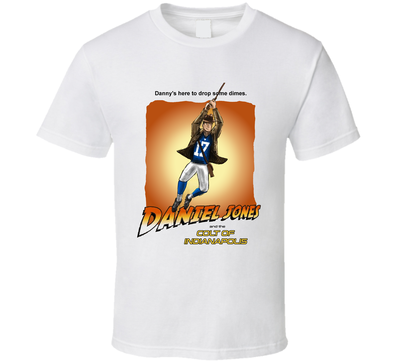 Daniel Jones And The Colt Of Indianapolis Football Fan T Shirt Daniel Jones And The Colt Of Indianapolis Football Fan T Shirt
