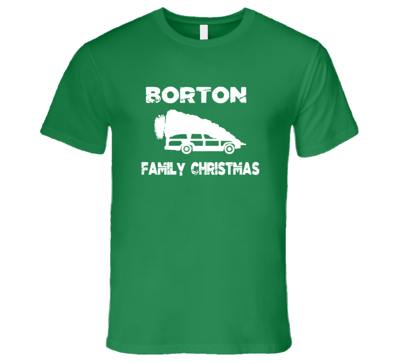 Borton Family Christmas Vacation Parody T Shirt