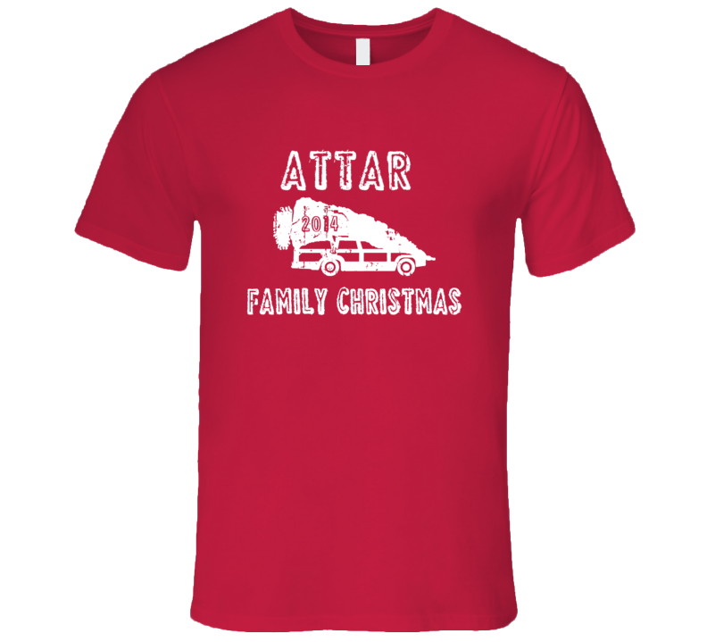 Attar Family Christmas 2014 Vacation Parody T Shirt