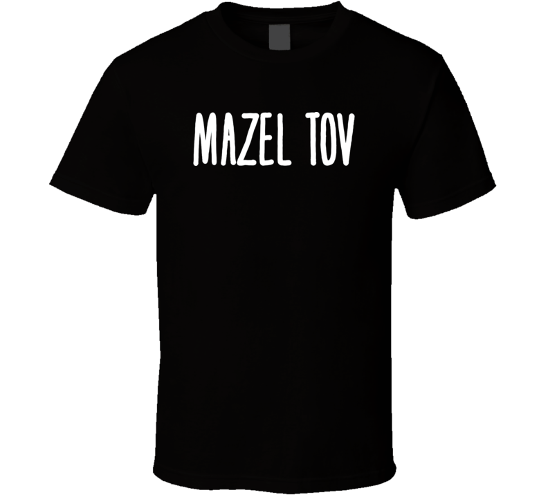 Mazel Tov, Bar Mitzvah T-shirt