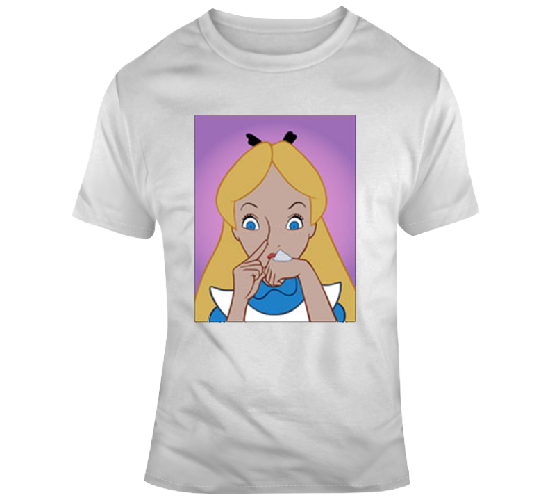 Cinderella Snort Crack Parody T Shirt