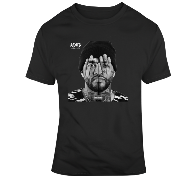 Joyner Lucas Adhd T-shirt Joyner Lucas Adhd T-shirt