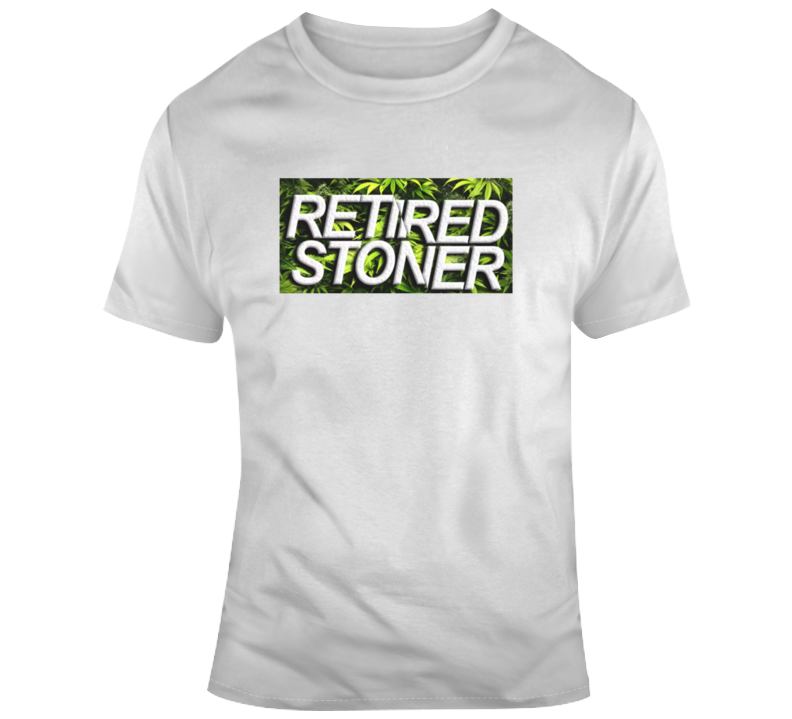 Cool Funny Retired Stoner Weed Parody T-shirt T Shirt