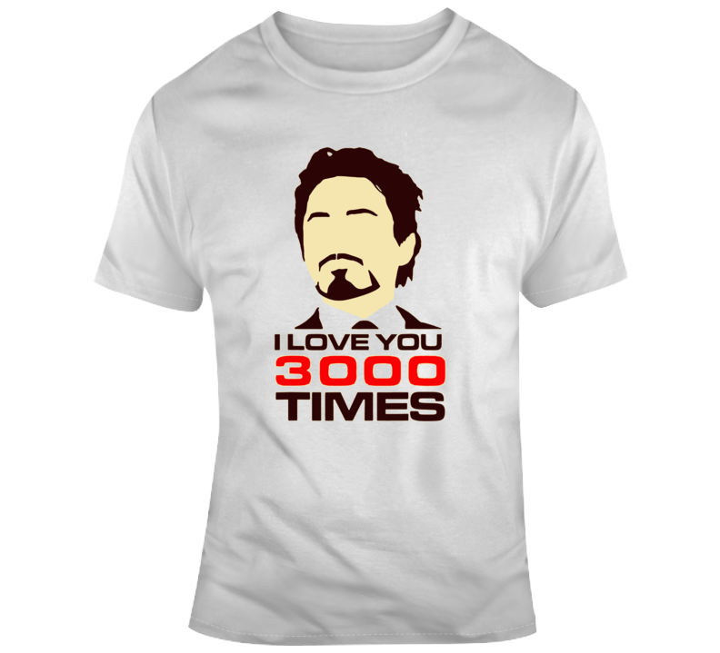 Love You 3000 T Shirt Love You 3000 T Shirt