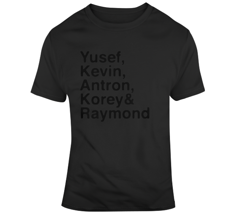 Central Park 5 Yusef, Kevin, Antron, Korey, Raymond When They See Us T Shirt