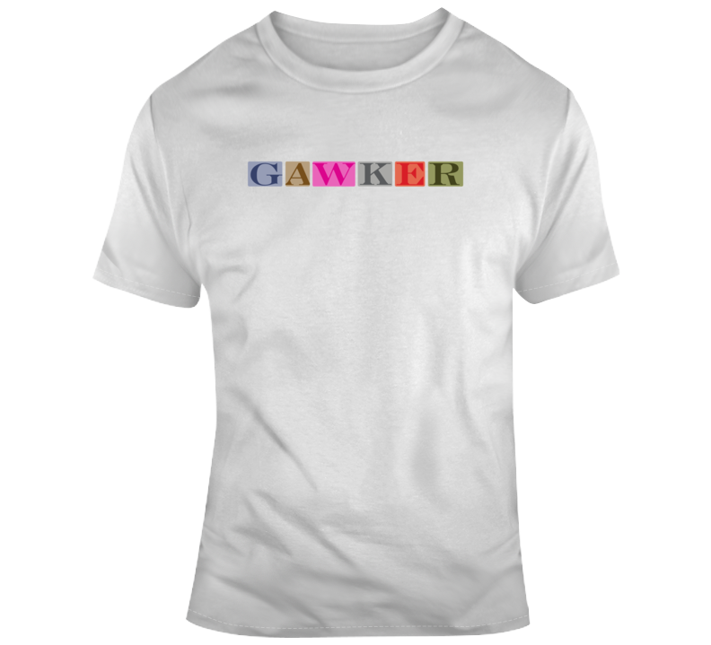 Gawker T Shirt