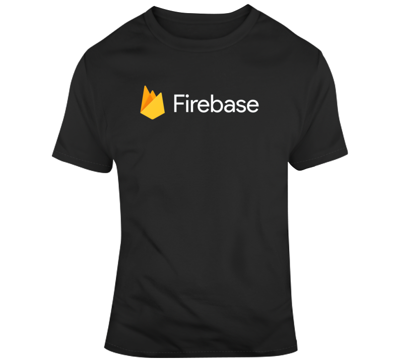 Firebase Web Application T= T Shirt Firebase Web Application T= T Shirt