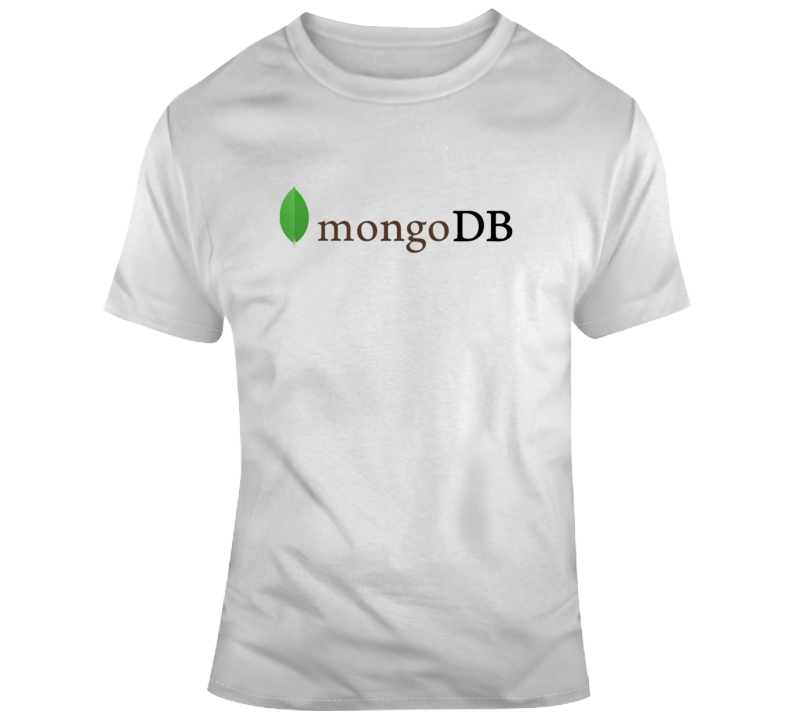 Mongodb Database Nosq T Shirt Mongodb Database Nosq T Shirt