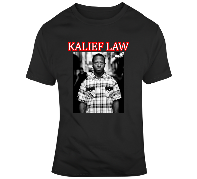 Kalief Law Kalief Browder T Shirt Kalief Law Kalief Browder T Shirt