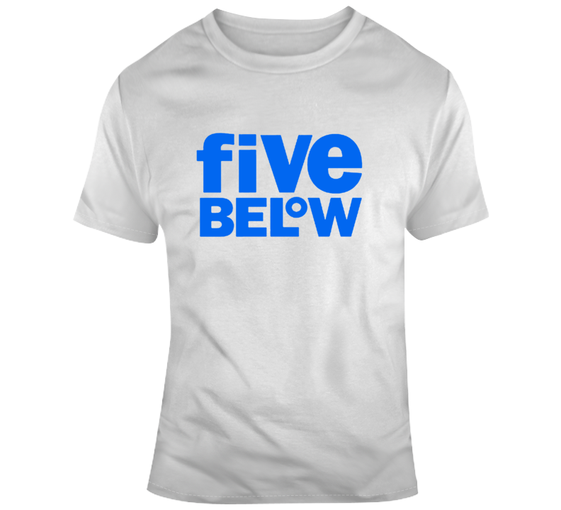 5 Below Store T Shirt