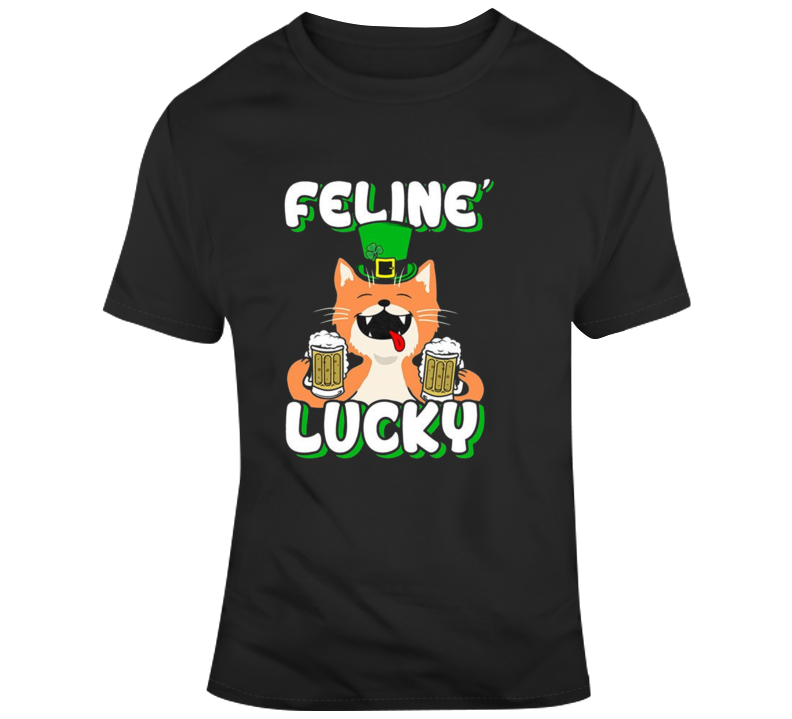 Feline Lucky Feeling Luck Parody T Shirt