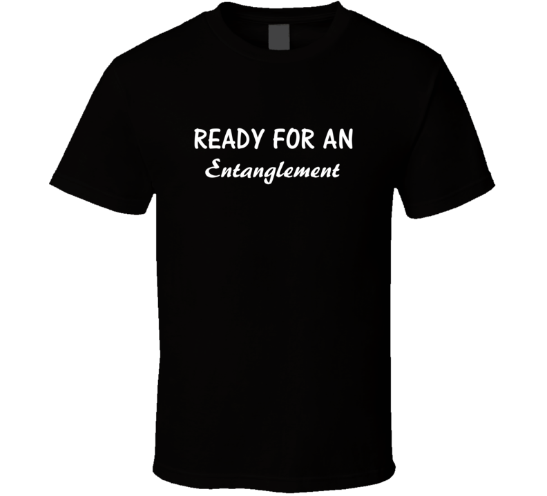 Ready For An Entanglement Jada And Will Parody T Shirt