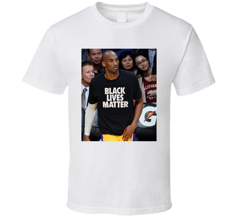 Kobe Black Lives Matter Support T Shirt