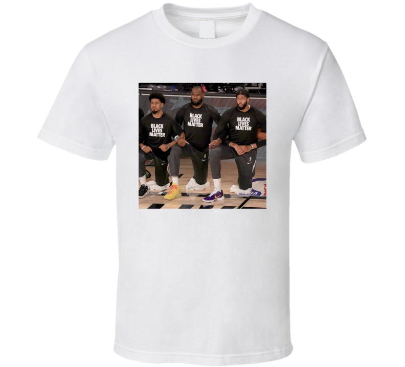 Lebron Lakers Anthony Davis Kneel Black Live Matters Fan T Shirt Lebron Lakers Anthony Davis Kneel Black Live Matters Fan T Shirt