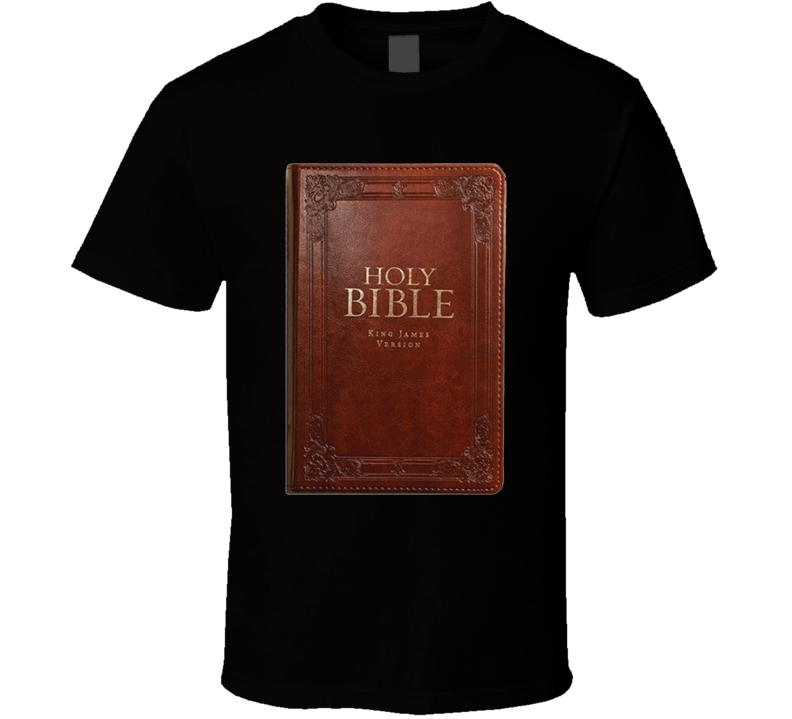 Holy Bible King James Version Support T Shirt